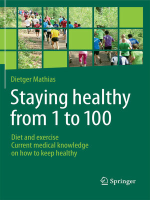 cover image of Staying healthy from 1 to 100